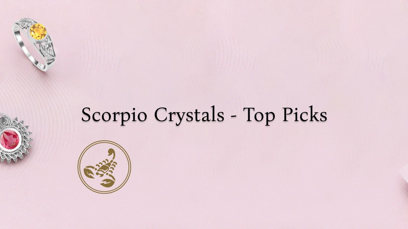 Scorpio Birthstones: Meanings, History, Benefits, And The Best Crystals For Scorpio
